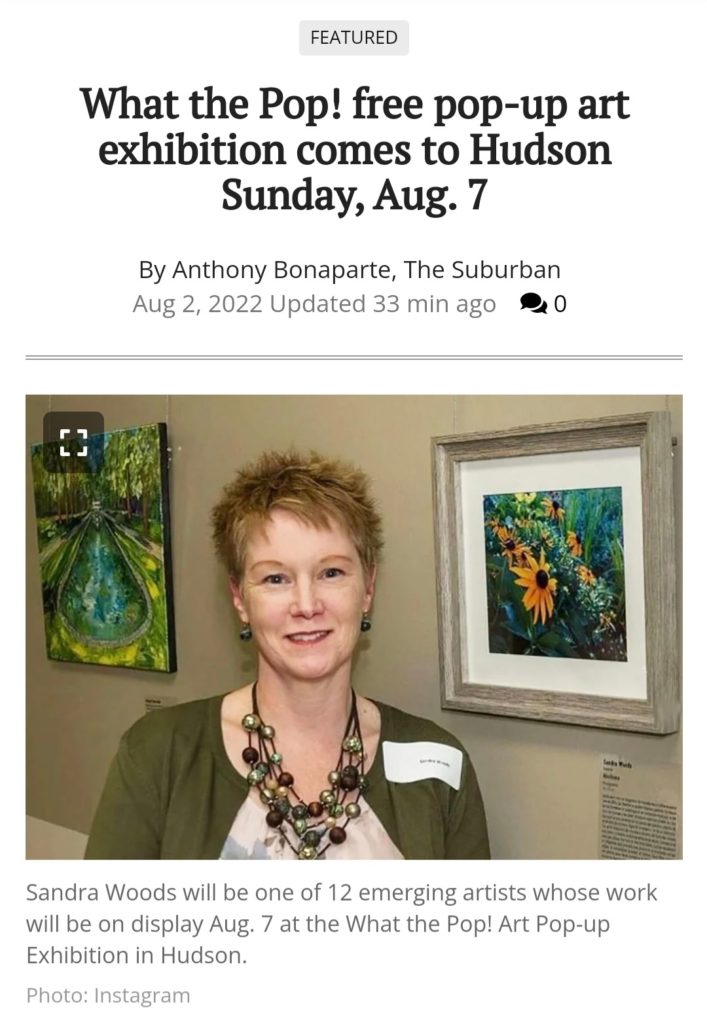 The headline of a Feature in The Suburban newspaper: "What the Pop! free pop-up art exhibition comes to Hudson Sunday, Aug. 7"